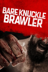 Bare Knuckle Brawler (2019) Dual Audio [Hindi-English] 480p | 720p | 1080p WEB-DL