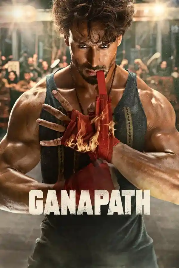  Ganpath (2023) Hindi ORG HDTV 1080p 720p 480p Download