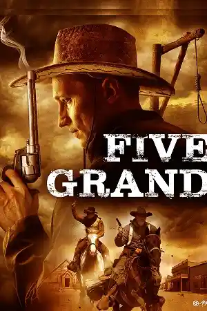 Five Grand (2016) Poster