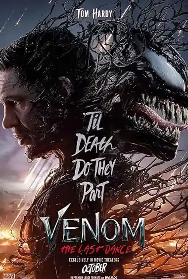 Venom: The Last Dance (2024) Poster