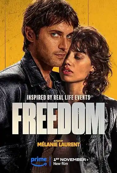 Freedom (2024) Movie Poster