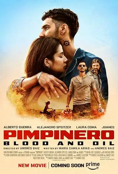 Pimpinero: Blood and Oil (2024) Movie Poster