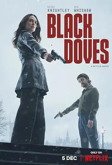 Black Doves (2024) S01 Poster