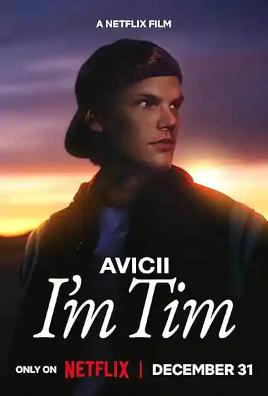 Avicii – I’m Tim (2024) Movie Poster