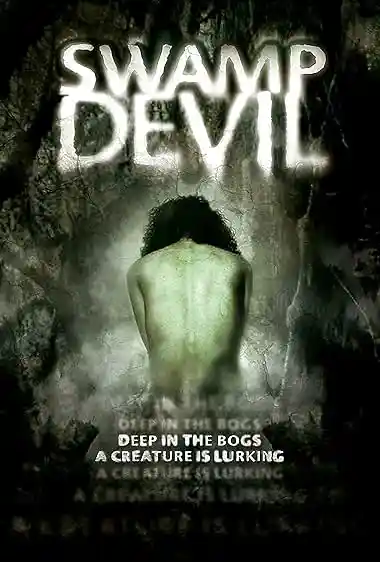 Swamp Devil (2008) Movie Poster